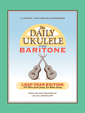 The Daily Ukulele: Leap Year Edition for Baritone